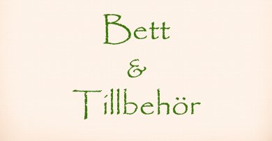 Bett & Tillbehör